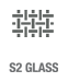 S2 Glass
